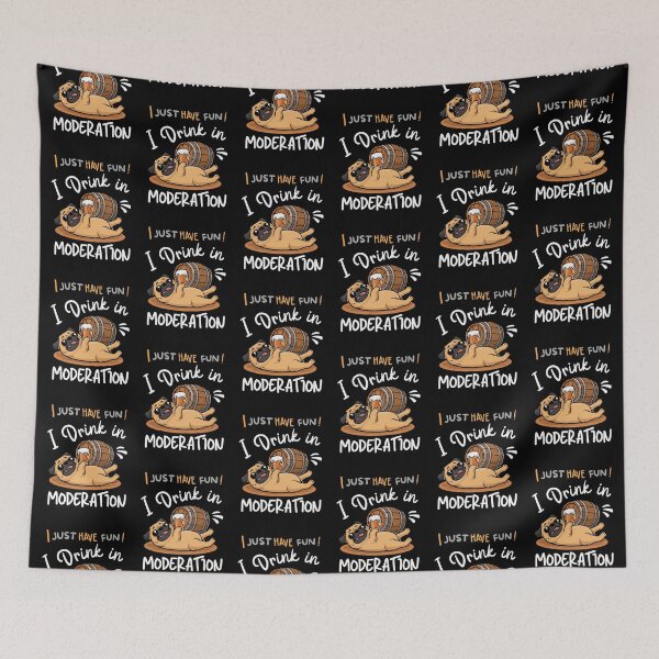 Item preview, I just have fun! I drink in moderation designed and sold by antcpjr682.