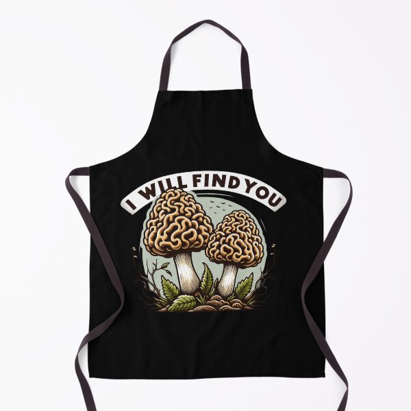 Item preview, I Will Find You Morel Mushroom Hunting Funny Art designed and sold by Dressed For Duty.