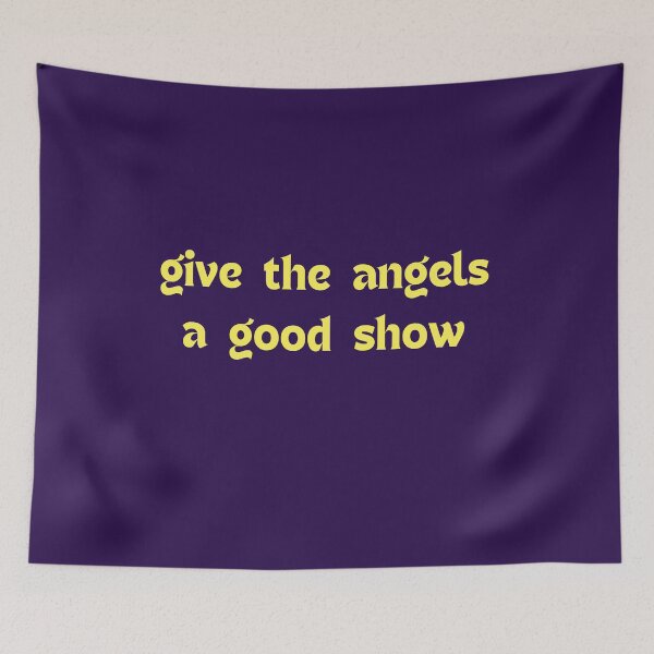 Item preview, Give The Angels A Good Show designed and sold by Swooncake Press.