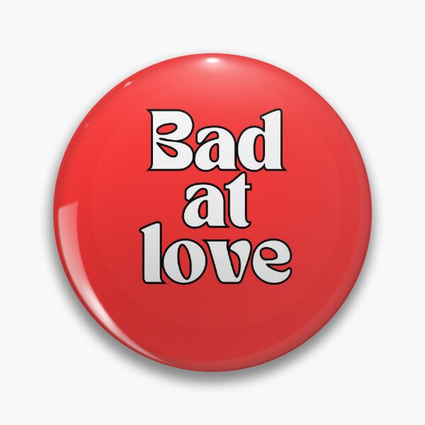 Item preview, Bad at Love, by Halsey designed and sold by niiceshop.