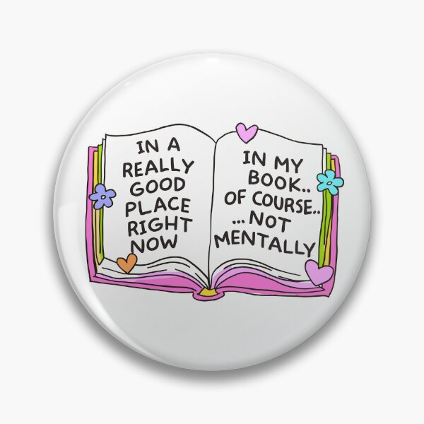 Item preview, In A Really Good Place Right Now In My Book Of Course Not Mentally Bookish Gifts For Readers designed and sold by BookWishEra.