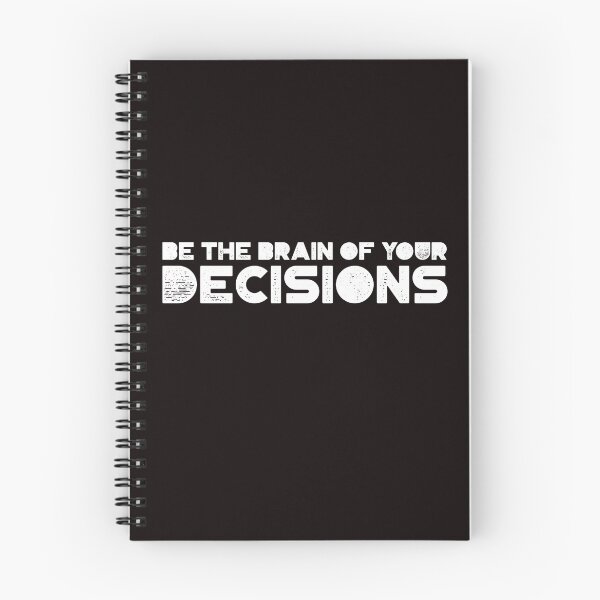 Item preview, "Be The Brain of Your Decisions" Design designed and sold by ERROR-STORE.