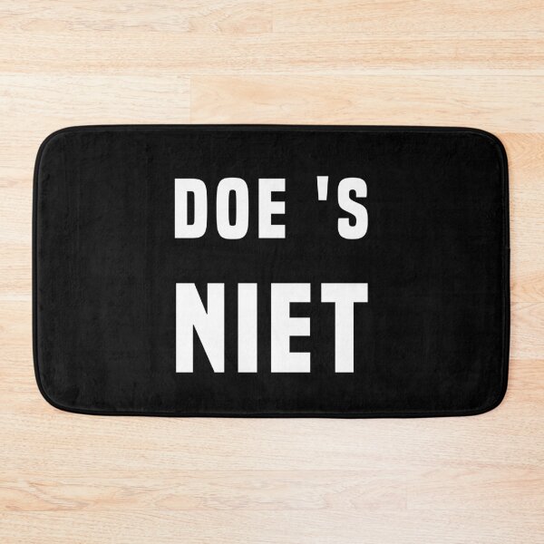 Item preview, DOE ’S NIET (Grappige Tekst Nederlands) designed and sold by Glimpse-of-Hope.