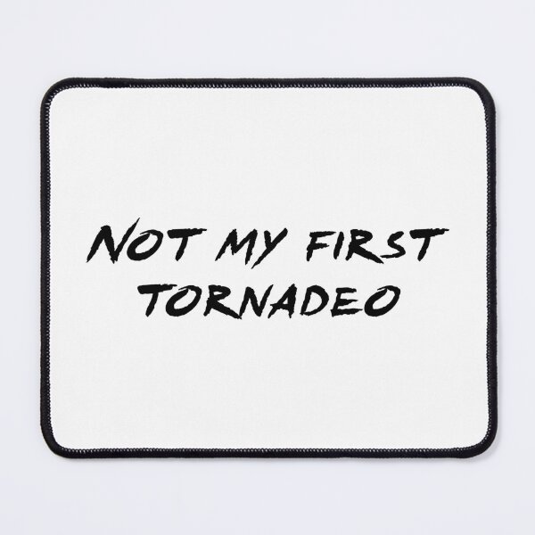 Item preview, Not My First Tornadeo - Twisters - Glen Powell designed and sold by mk1748.