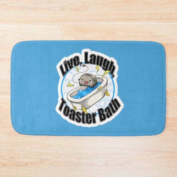 Item preview, Live, Laugh, Toaster Bath designed and sold by sarahemakesart.