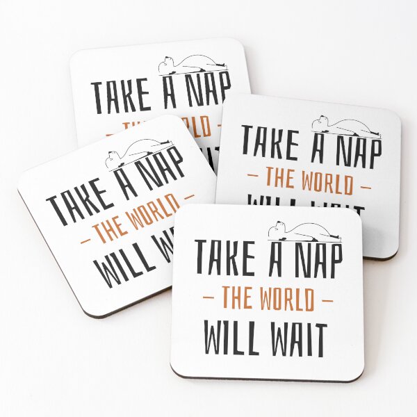 Item preview, Take a Nap, The World Will Wait Design designed and sold by ERROR-STORE.
