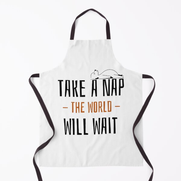 Item preview, Take a Nap, The World Will Wait Design designed and sold by ERROR-STORE.