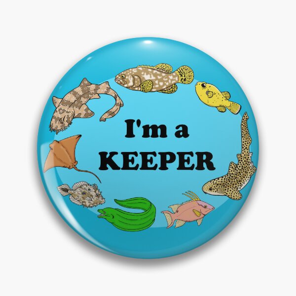 Item preview, I'm a Keeper designed and sold by sharkbait83.