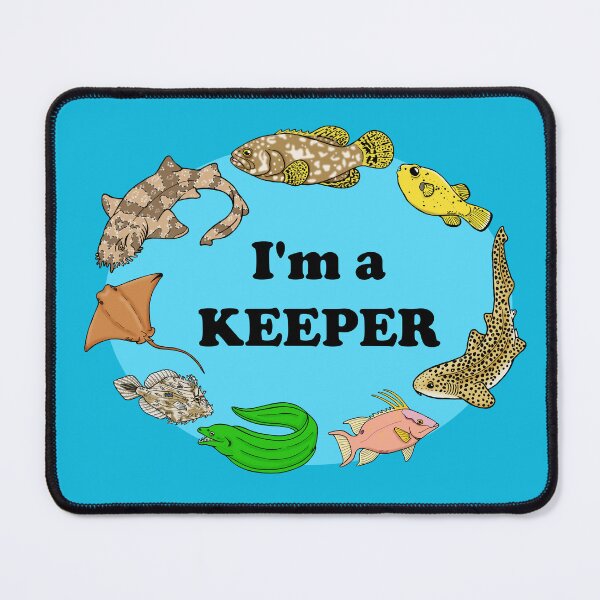 Item preview, I'm a Keeper designed and sold by sharkbait83.