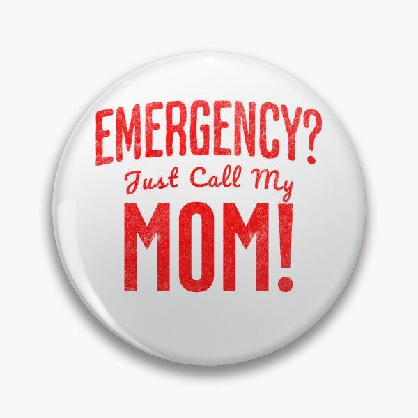 Item preview, Call My Mom Emergency designed and sold by InspireHubWear.