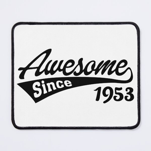 Item preview, Awesome since 1953 designed and sold by TheArtism.