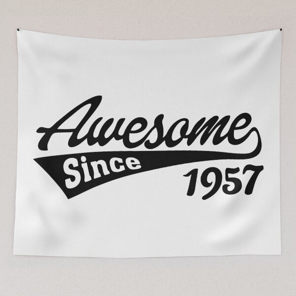 Item preview, Awesome since 1957 designed and sold by TheArtism.