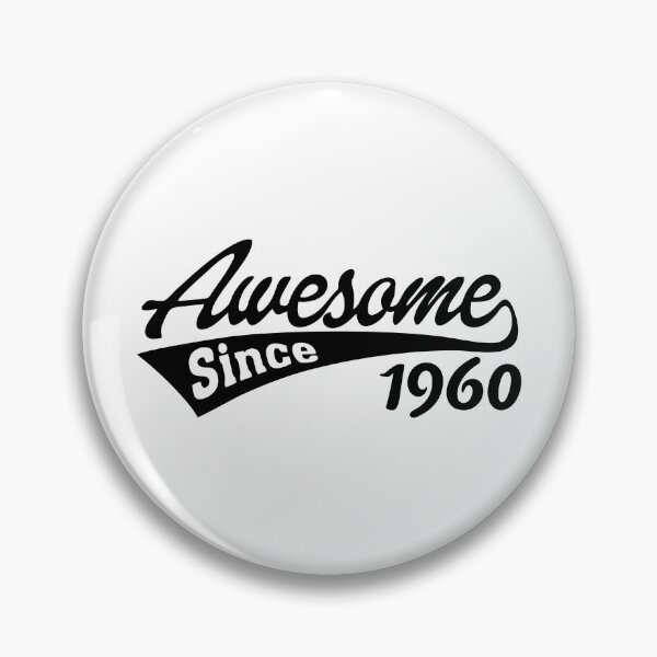 Item preview, Awesome since 1960 designed and sold by TheArtism.