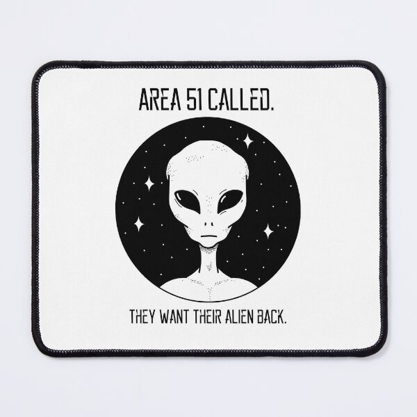 Item preview, Area 51 called. #alieninvasion #ufo #ufomemes #alienmemes designed and sold by Anna Halasek.
