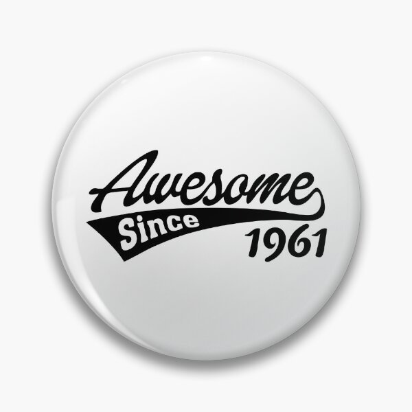Item preview, Awesome since 1961 designed and sold by TheArtism.