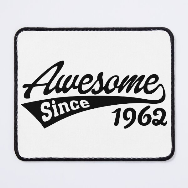 Item preview, Awesome since 1962 designed and sold by TheArtism.