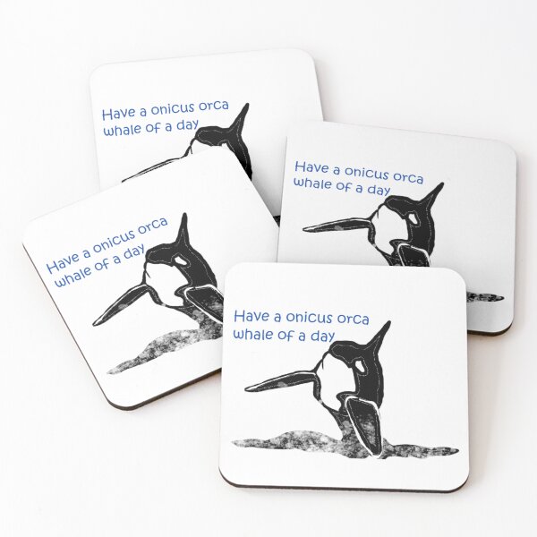 Item preview, Have an onicus orca whale of a day designed and sold by catherine calder.