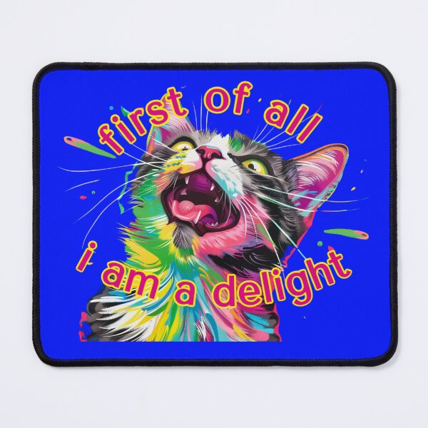 Item preview, FIRST OF ALL I AM A DELIGHT! III. designed and sold by FabulDeco2022.