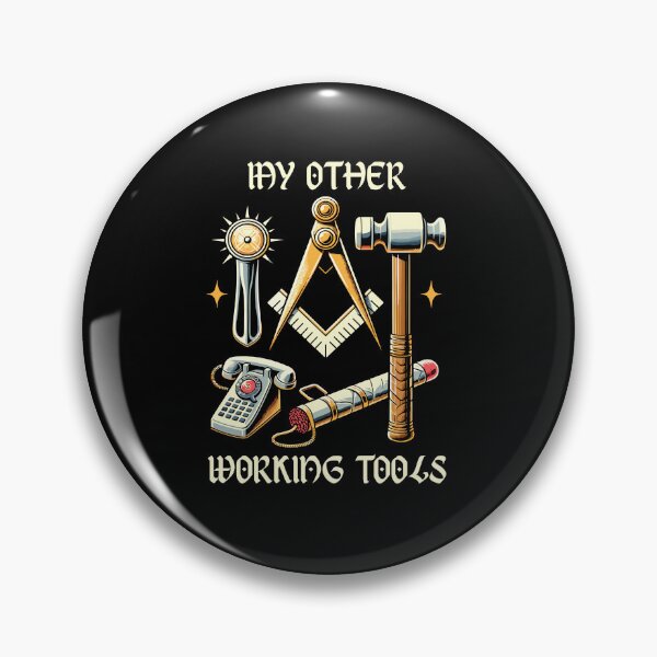 Item preview, My Other Working Tools Masonry Masonic designed and sold by Dressed For  Duty.