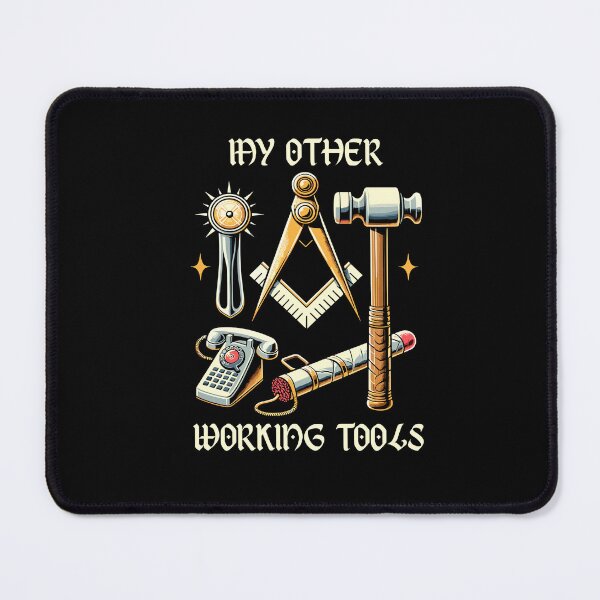 Item preview, My Other Working Tools Masonry Masonic designed and sold by Dressed For  Duty.