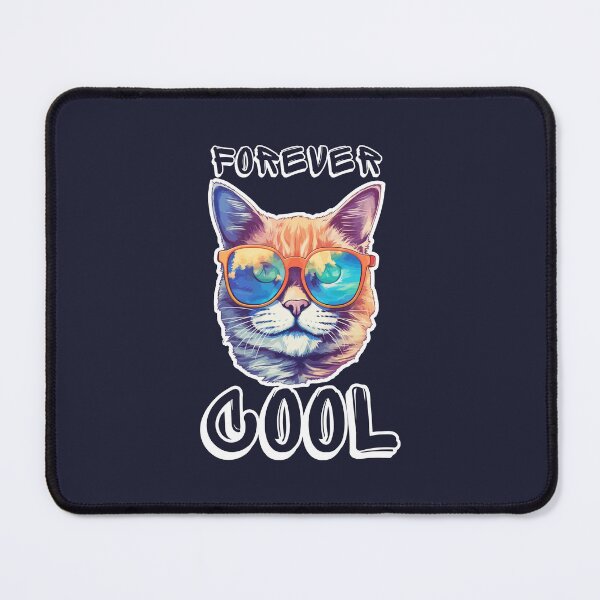 Item preview, Forever Cool- Funny Cat designed and sold by Y0ussefrizk.