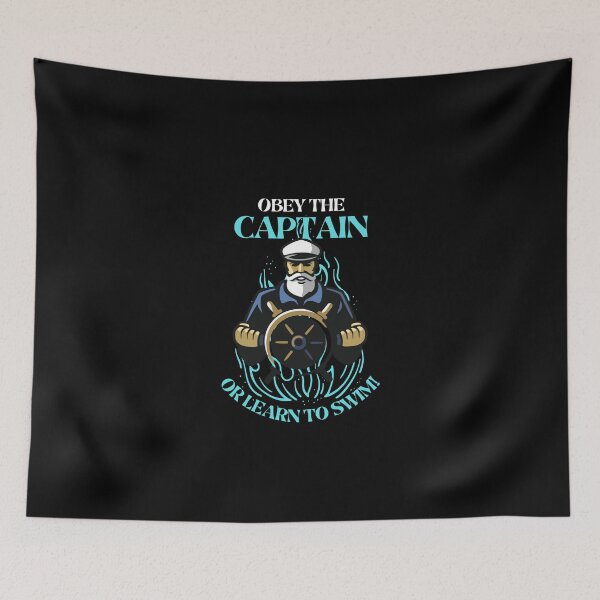 Item preview, Obey the captain or learn to swim designed and sold by Peerless-Prime.