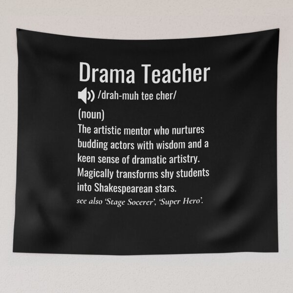 Item preview, Drama Teacher Definition  designed and sold by sydney-syder.