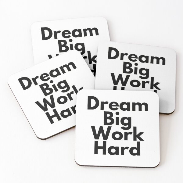 Item preview, Dream Big Work Hard designed and sold by wakluz90.