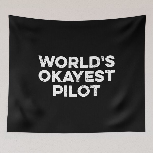 Item preview, World's Okayest Pilot designed and sold by zeviwanty.