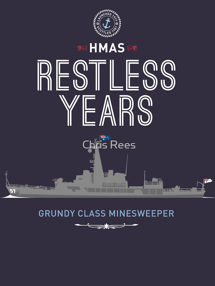 HMAS Restless Years by 4boat