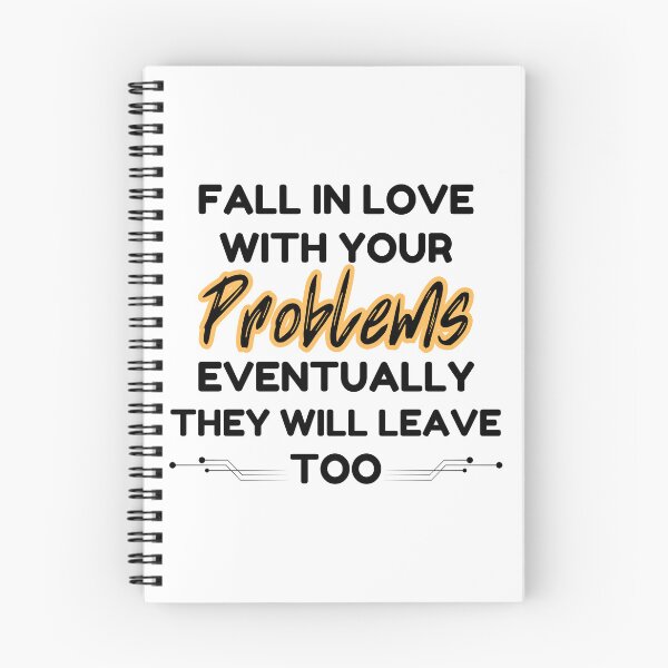 Item preview, Fall In Love With Your Problems designed and sold by HarmonyCreation.
