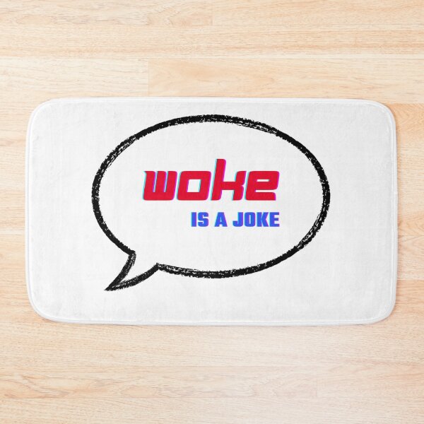 Item preview, Woke is a joke designed and sold by CapriCreatives.
