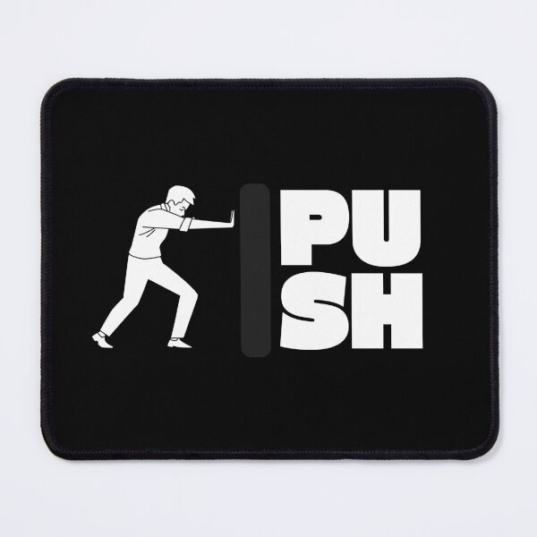 Item preview, Push designed and sold by TheFineShirt.