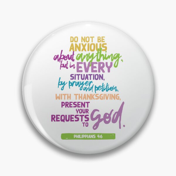 Item preview, Philippians 4:6 designed and sold by BellDesigned.