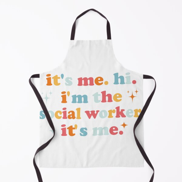 Item preview, It's Me Hi I'm The Social Worker It's Me, Cute designed and sold by faridman.