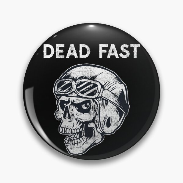 Item preview, Dead Fast designed and sold by BoldImpDes.