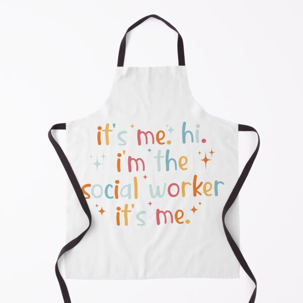 Item preview, It's Me Hi I'm The Social Worker It's Me, Sarcastic designed and sold by faridman.