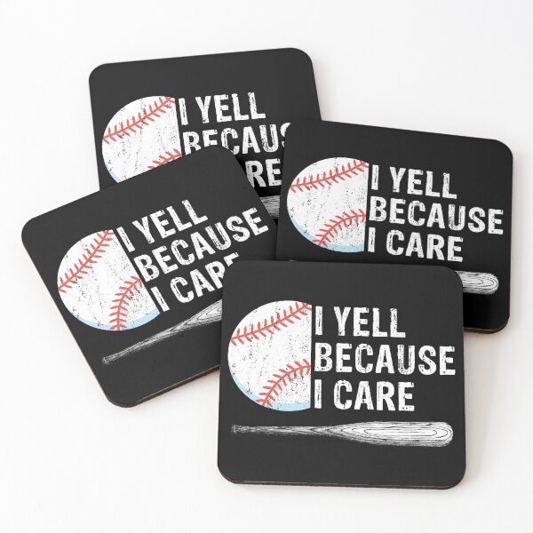 Item preview, I Yell Because I Care Funny Baseball Fan Humor Baseball Dads designed and sold by TH3--DESIGNER.