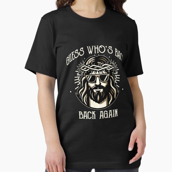 Item preview, Guess Whos Back? Back Again Happy Easter Jesus Christian designed and sold by Dressed For  Duty.