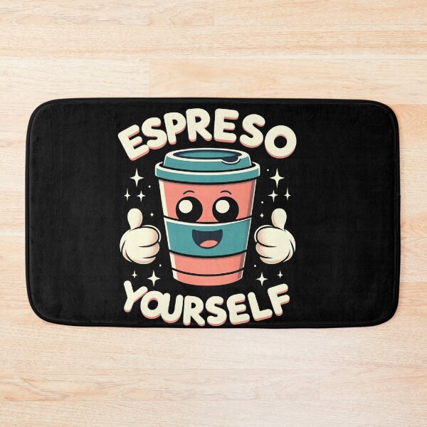 Item preview, Espresso Yourself designed and sold by thobealtaf.