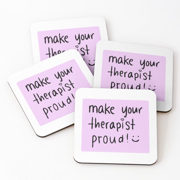 Item preview, Make your therapist proud! designed and sold by Mary Xan.