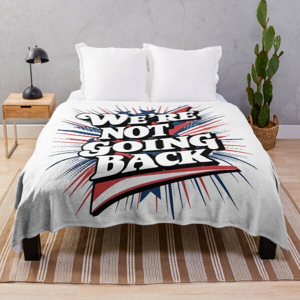 Item preview, Kamala Harris Quote "We're Not Going Back" Election 2024 designed and sold by MimsTees.