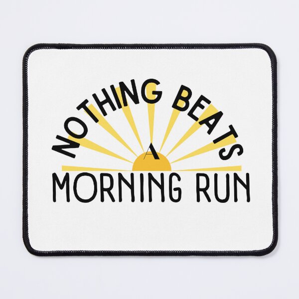Item preview, Nothing Beats A Morning Run Motivation designed and sold by ZCFitDesign.