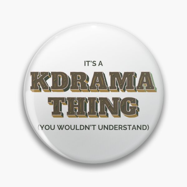 Item preview, It's a Kdrama thing designed and sold by YourChingu.