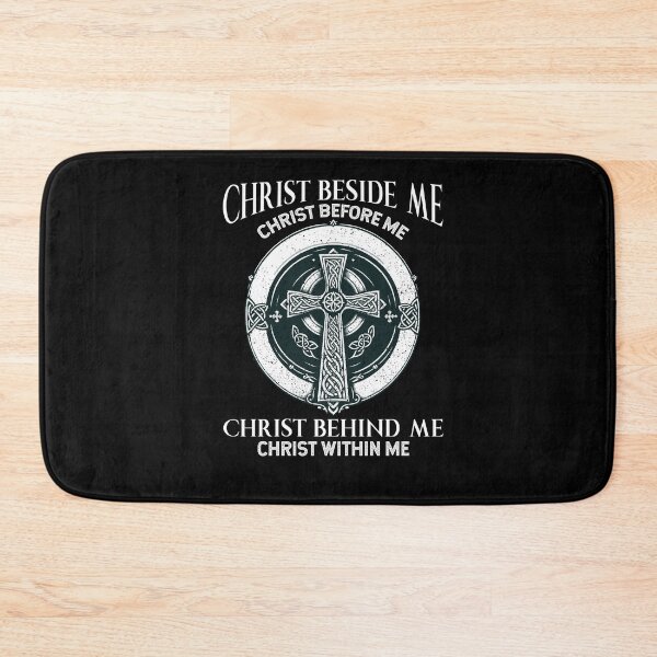 Artikelvorschau, Christ Beside Me Christ Before Me Christ Behind Me entworfen und verkauft von Dressed For Duty.