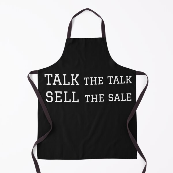 Item preview, Talk the Talk, Sell the Sell designed and sold by BoldImpDes.