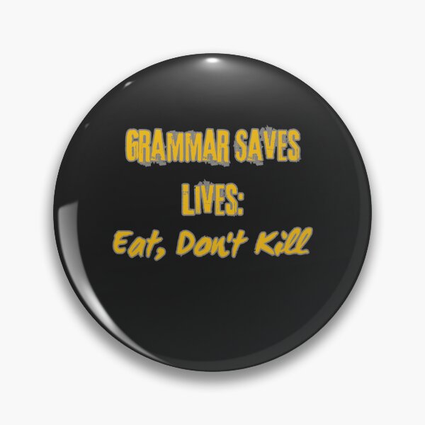 Item preview,  Funny Grammar T-Shirt: 'Grammar Saves Lives, Comma, Don't Kill' Design" designed and sold by StyleFused.