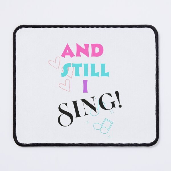 Item preview, And Still I Sing! Sticker designed and sold by BrightrDayMusicArt.