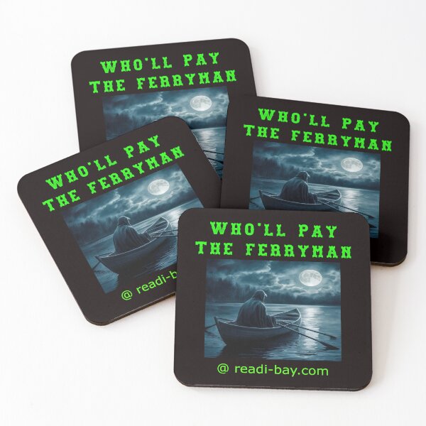 Item preview, Who Will pay the Ferryman designed and sold by AlienAlmanac.