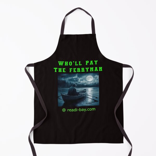 Item preview, Who Will pay the Ferryman designed and sold by alien almanac.